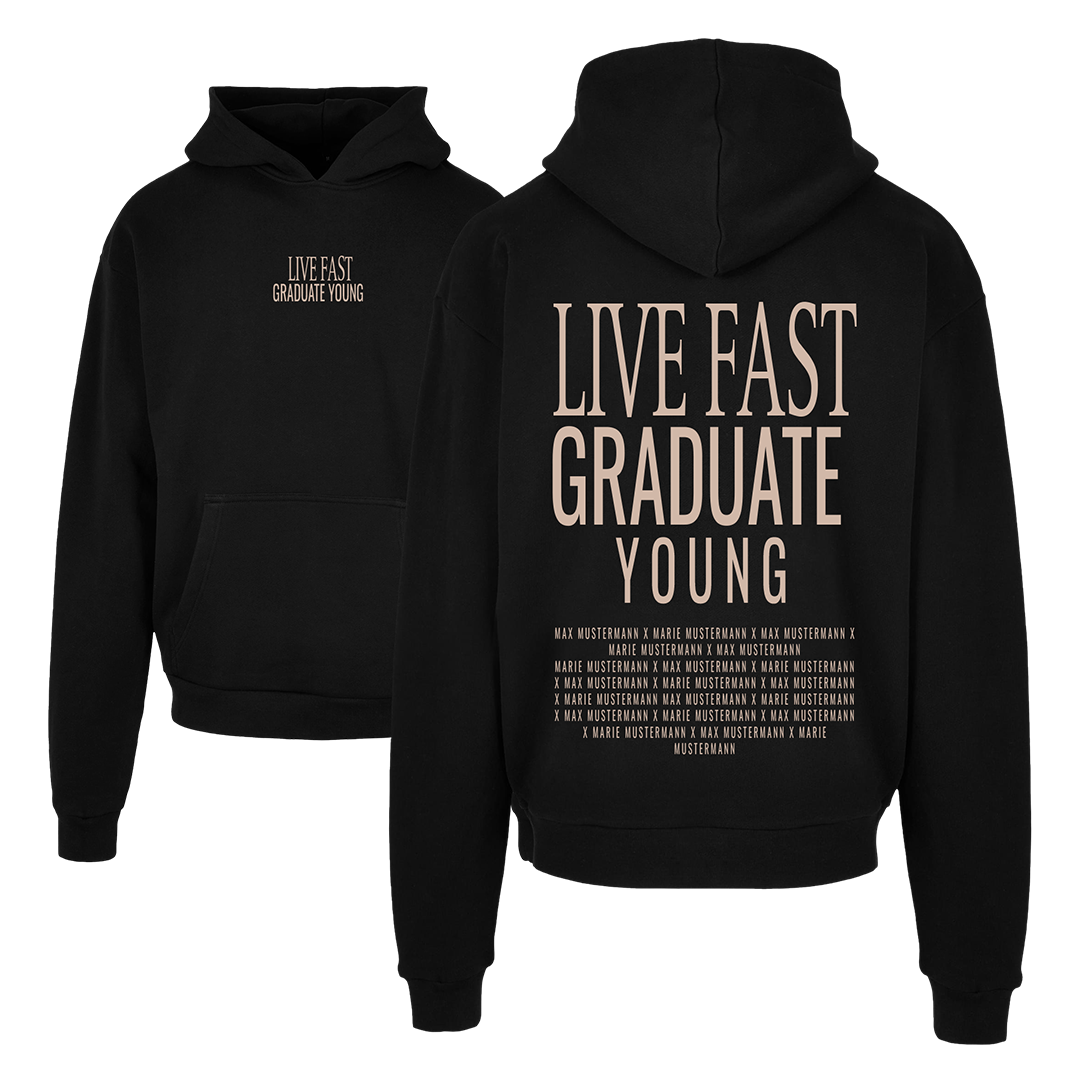 Abschlussmotiv „Live Fast – Graduate Young“