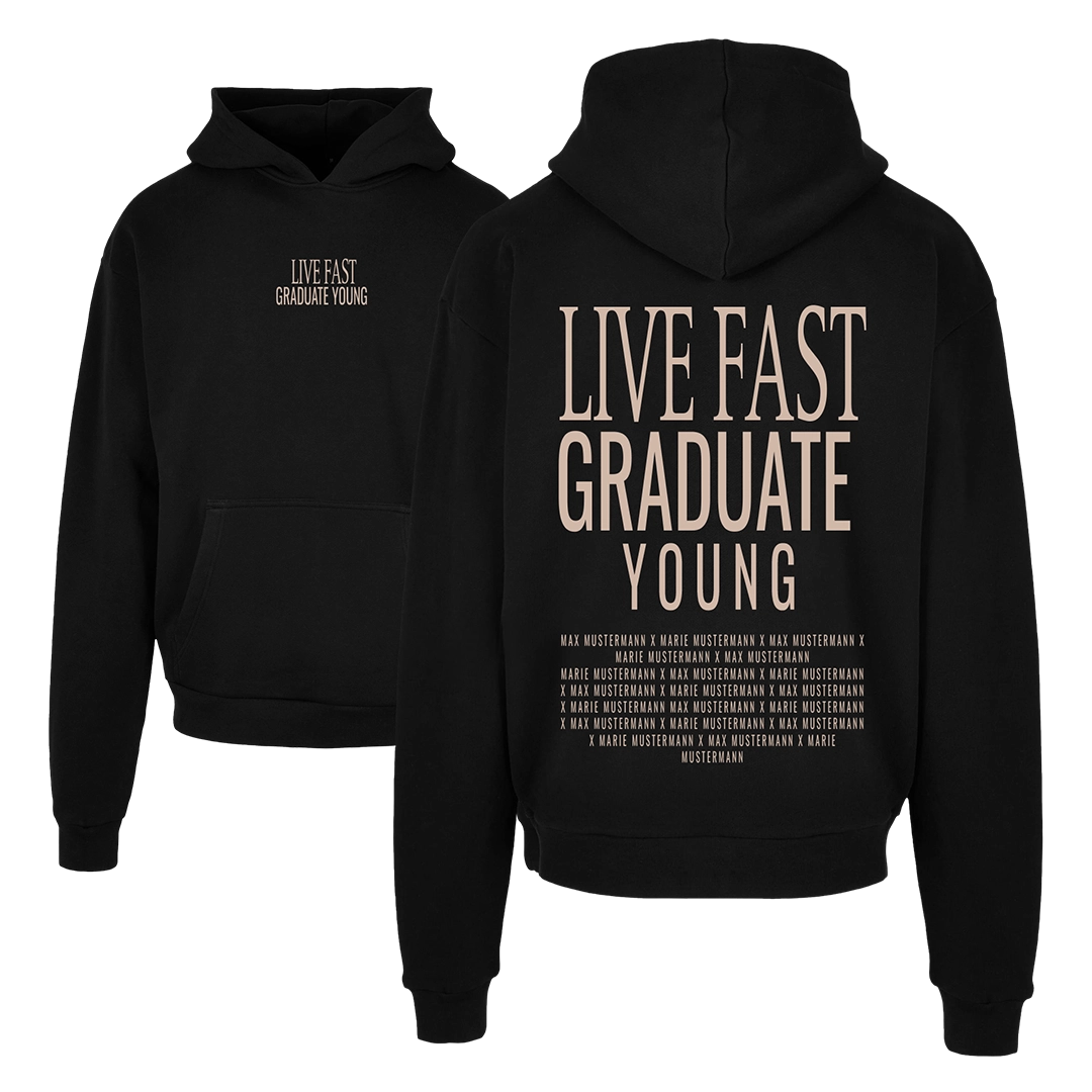 Abschlussmotiv „Live Fast – Graduate Young“